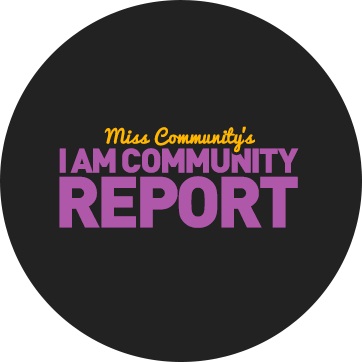 Miss Community's I Am Community Report