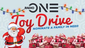 Radio One Toy Drive