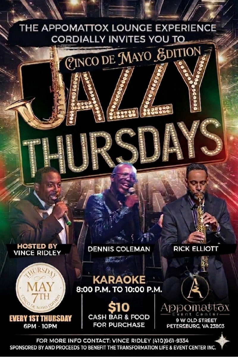 Appomattox Lounge Experience Presents "Jazzy Thursdays" (Cinco De Mayo)