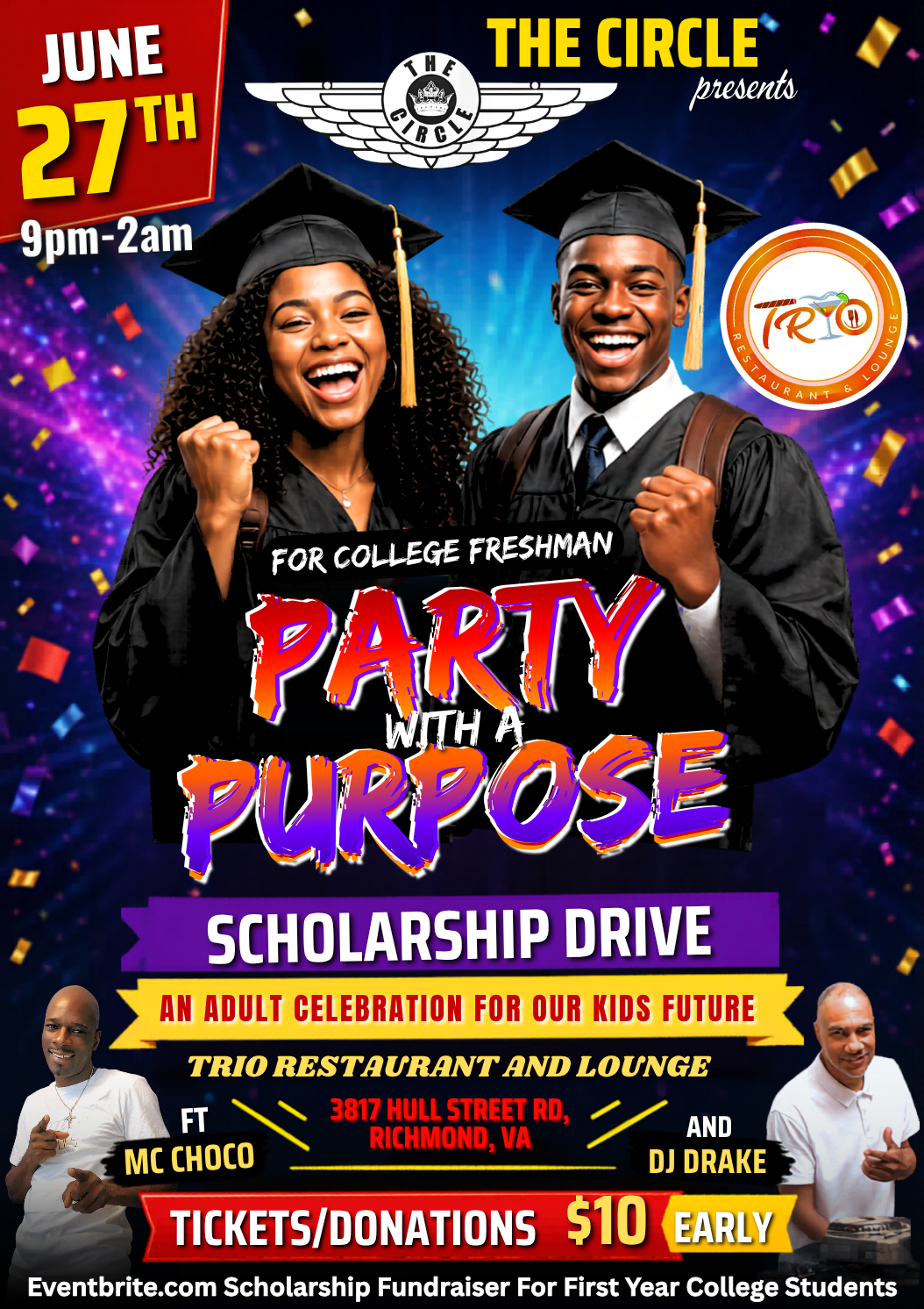 A college graduation-themed party flyer featuring two smiling young adults in graduation caps and gowns. The text promotes a "Party with a Purpose" scholarship fundraiser event on June 27th at Trio Restaurant and Lounge, featuring MC Choco and DJ Drake.