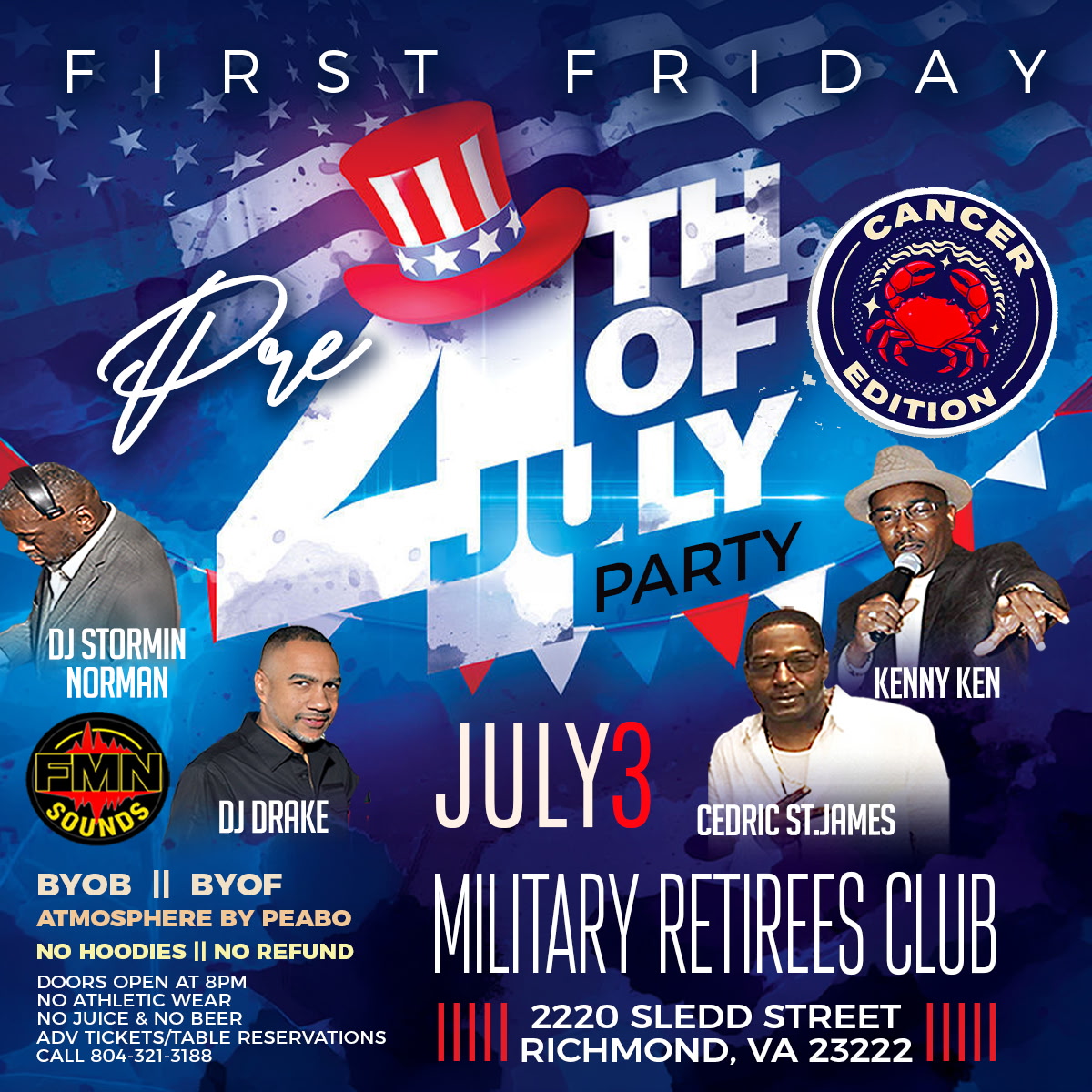 4th of July party event poster featuring DJs, performers, and military retirees club location details.