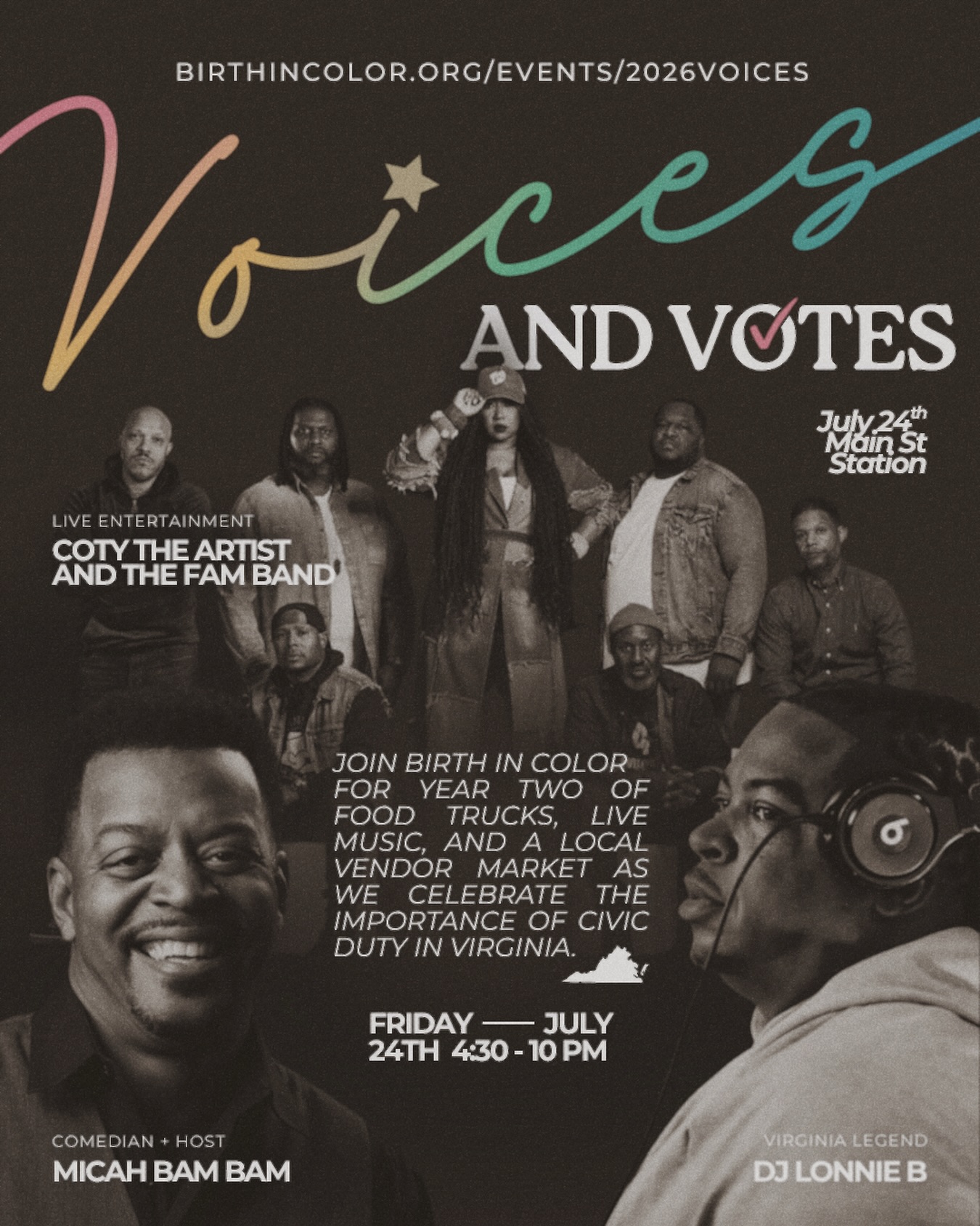 Poster advertising a "Voices and Votes" event on July 24th, featuring live entertainment by Coty the Artist and the Fam Band, comedian and host Micah Bam Bam, and Virginia legend DJ Lonnie B. The poster includes details about the event and its location.