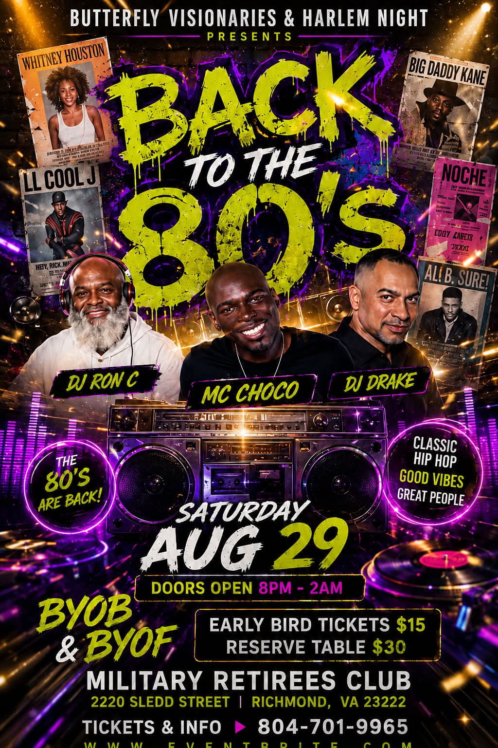 Poster for a "Back to the 80s" event featuring DJs Ron C, MC Choco, and DJ Drake, with classic hip hop music and good vibes. The event is on Saturday, Aug 29 at the Military Retirees Club in Richmond, VA.