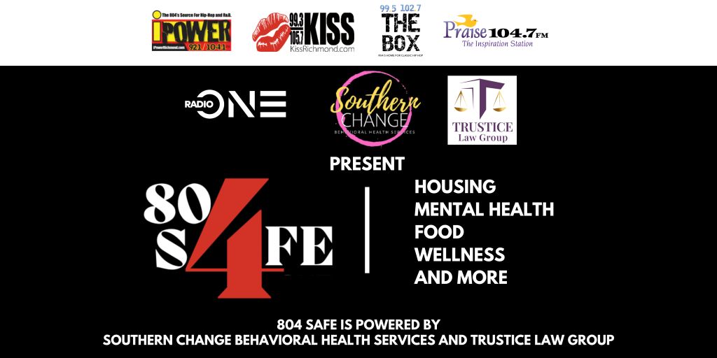 The image shows the logos and branding of several radio stations and organizations, including POWER 92.1, KISS 93.3, The Box, Praise 104.7 FM, Radio One, Southern Change, and Trustice Law Group. The text "804 SAFE" is prominently displayed.
